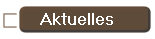 Aktuelles