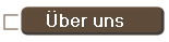 �ber uns